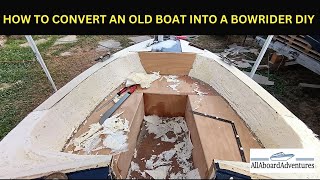 Boat conversion into Bowrider [upl. by Lancey]