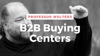 B2B Buying Centers  How Firms Make Purchasing Decisions [upl. by Pruchno133]