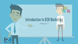 Introduction to B2B Marketing [upl. by Warfeld]