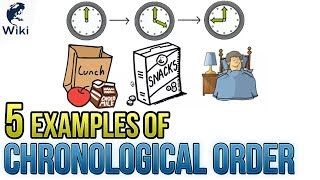 5 Examples Of Chronological Order [upl. by Yobybab]