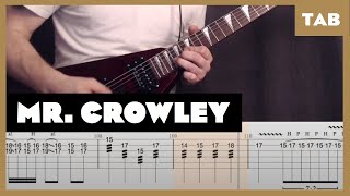 Ozzy Osbourne  Mr Crowley  Guitar Tab  Lesson  Cover  Tutorial [upl. by Alemaj]