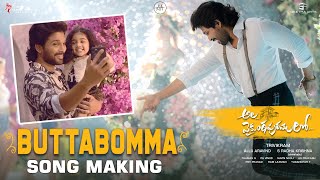 Butta Bomma Song Making  Ala Vaikunthapurramuloo  Allu Arjun Pooja Hegde  Trivikram  Thaman S [upl. by Rorrys]