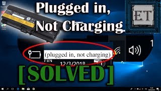 How to Fix Laptop Battery “Plugged in Not Charging” [upl. by Llebpmac]