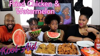 Fried chicken Watermelon  KoolAid Family Mukbang [upl. by Loree]