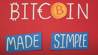 Bitcoin explained and made simple [upl. by Airetas]