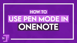 How to Use Pen Mode in OneNote [upl. by Enneicul]