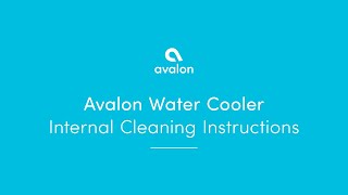 Avalon Water Cooler Internal Cleaning instructions [upl. by Rodrique611]