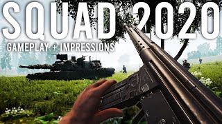 SQUAD 2020  Gameplay and Impressions [upl. by Rodman]