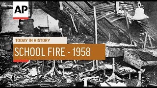 School Fire  1958  Today In History  1 Dec 18 [upl. by Jamil197]