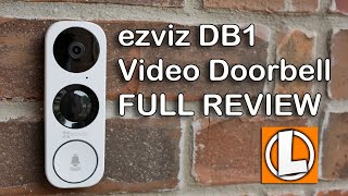 EZVIZ DB1 Video Doorbell Review  Unboxing Features Setup Installation Video amp Audio Quality [upl. by Cordelia]