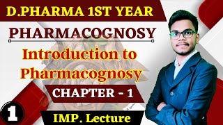 Chapter  1 Pharmacognosy   Introduction to Pharmacognosy Very Very Important Topics [upl. by Rawde]