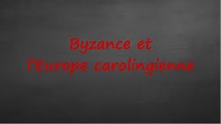 5ème  Byzance et lEurope carolingienne [upl. by Trula]